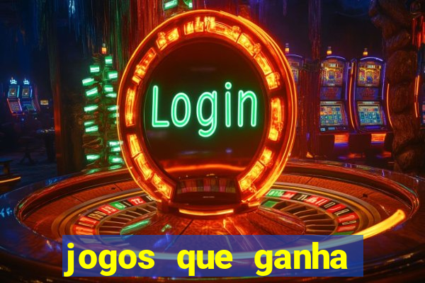 jogos que ganha dinheiro de verdade no pix na hora